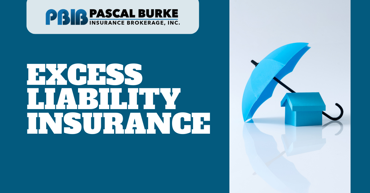 Excess liability insurance: everything you need to know